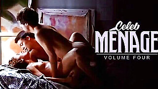 Celebrity MENAGE Volume Four Porn Video